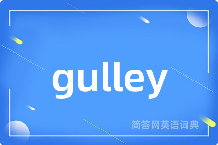 gulley