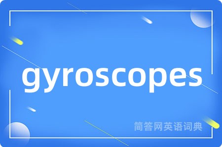 gyroscopes