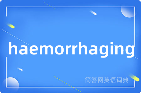 haemorrhaging