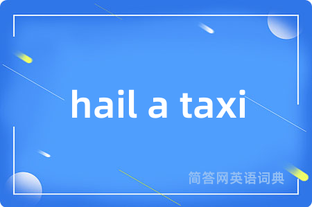 hail a taxi