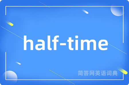 half-time