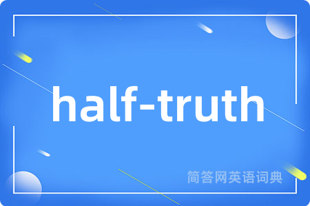 half-truth