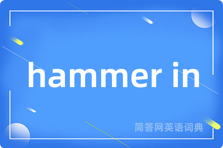 hammer in