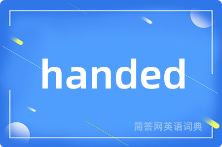 handed