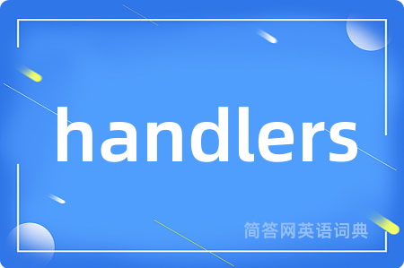handlers