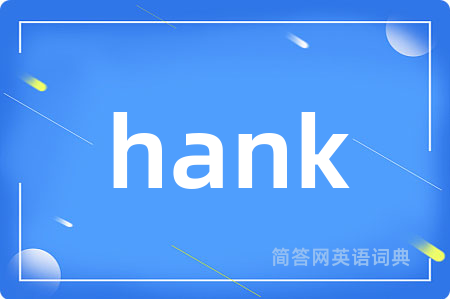 hank