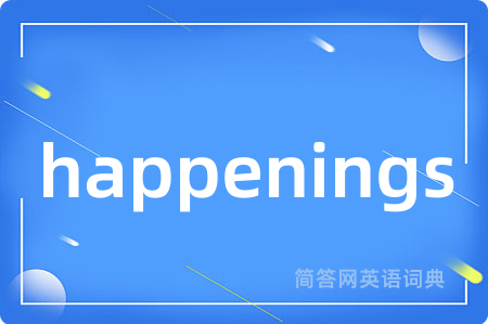 happenings