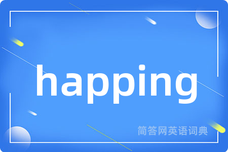 happing