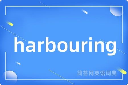 harbouring
