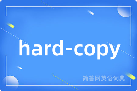 hard-copy