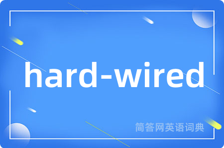 hard-wired