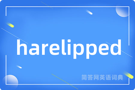 harelipped
