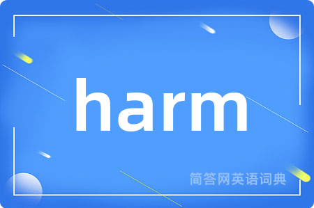 harm