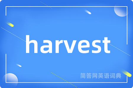 harvest