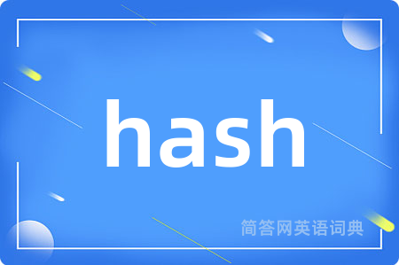 hash