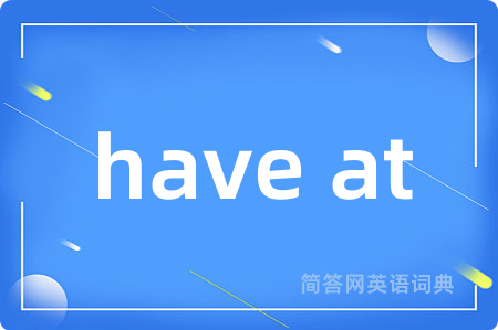 have at
