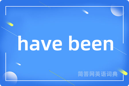 have been