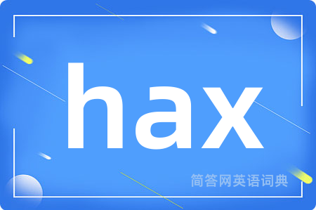 hax