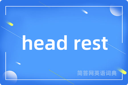head rest