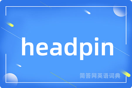 headpin