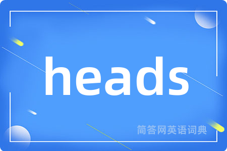 heads