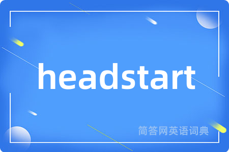 headstart