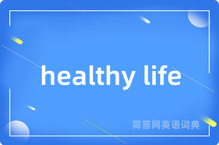 healthy life