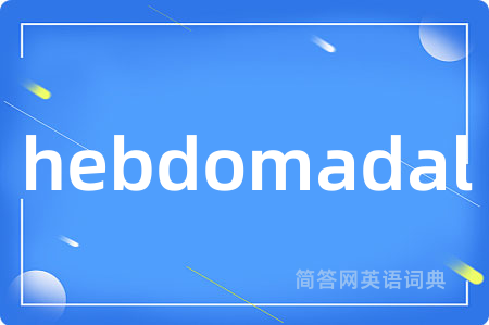 hebdomadal