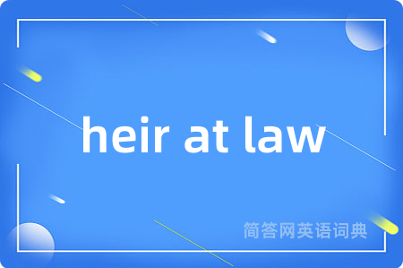 heir at law