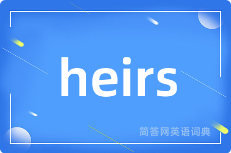heirs