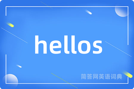 hellos
