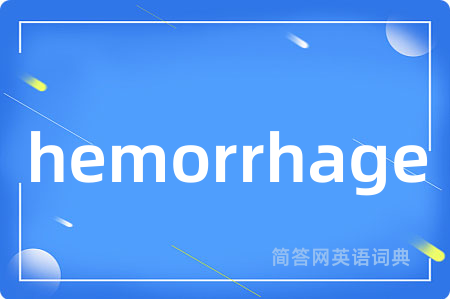 hemorrhage