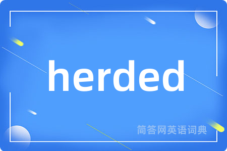 herded
