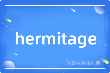 hermitage