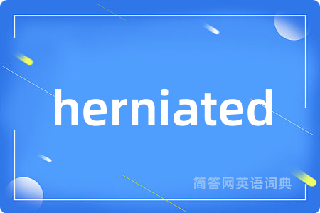 herniated