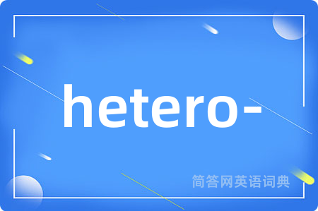hetero-