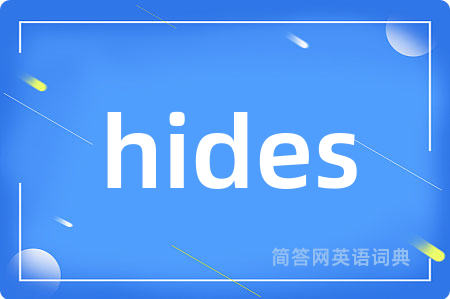 hides