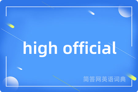 high official
