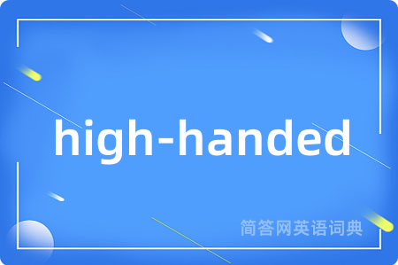 high-handed