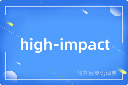 high-impact