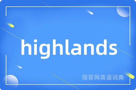 highlands