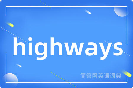 highways