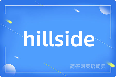 hillside