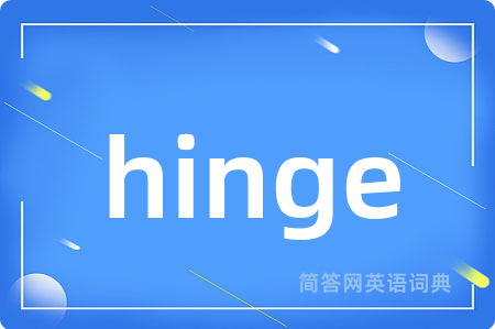 hinge