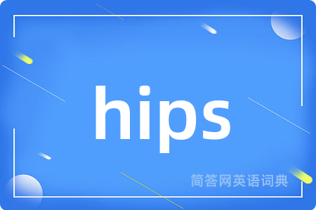 hips