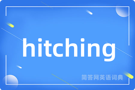 hitching