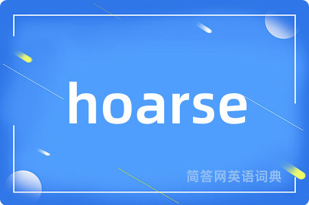 hoarse