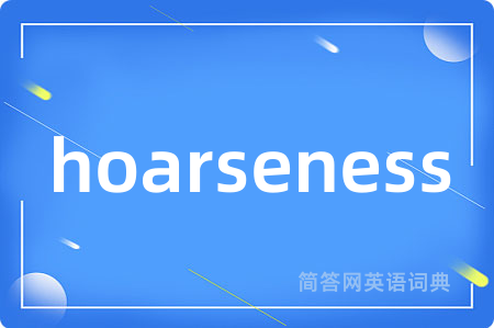 hoarseness