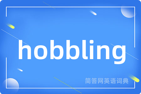 hobbling