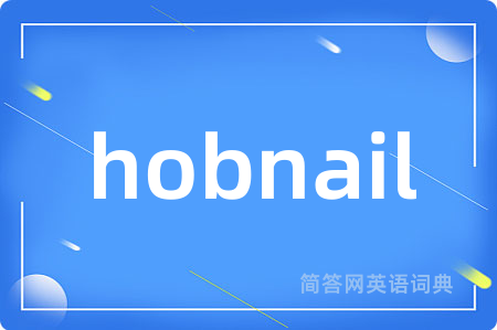 hobnail